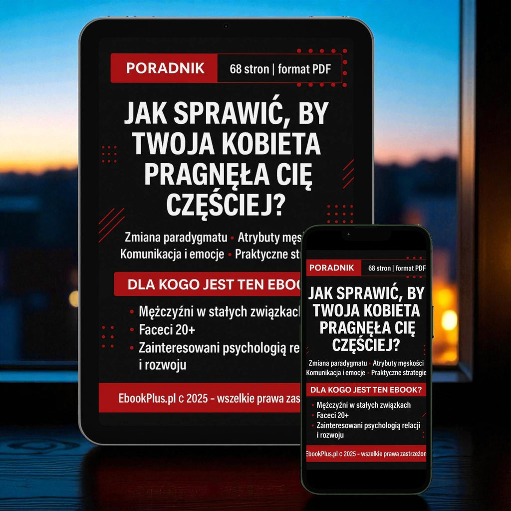 EBOOK DLA MĘŻCZYZN + 4 BONUSY